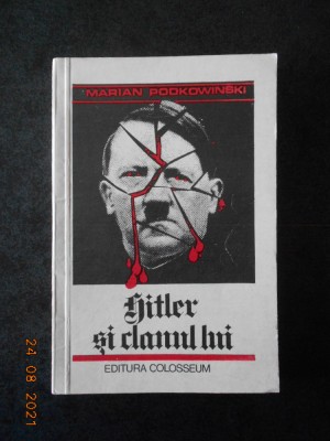 MARIAN PODKOWINSKI - HITLER SI CLANUL LUI foto