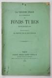 LA SECONDE PHASE DE LA CONVERSION DES FONDS TURCS INTERIEURS , par LES AUTEURS de LA VERITE SUR LA CONVERSION , 1865