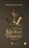 Cumpara ieftin Viața lui Kostas Venetis (editia a 3-a)