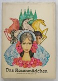 DAS ROSENMADCHEN , LESESTOFF FUR DIE KLASSEN I - IV ( FATA DIN TRANDAFIR ) , LECTURI PENTRU CLASELE I - IV , von CATINA RIOSANU , 1977, TEXT IN LIMBA