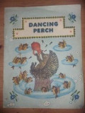 Dancing perch- N. Kolpakova