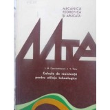CALCULE DE REZISTENTA PENTRU UTILAJE TEHNOLOGICE-I.N. CONSTANTINESCU, T. TACU-262908