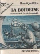 La Boudeuse sau ocolul lumii facut de Bougainville foto