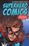 Superhero Comics | USA) Christopher (Washington and Lee University Gavaler, Bloomsbury Publishing PLC