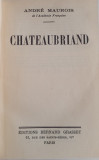 ANDRE MAUROIS CHATEAUBRIAND - PARIS 1938