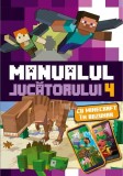 Manualul jucătorului 4. Cu Minecraft &icirc;n buzunar - Paperback brosat - *** - Kreativ