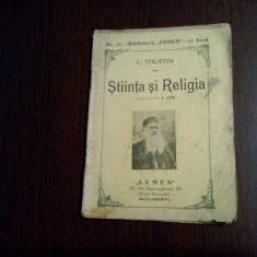 STIINTA SI RELIGIA - L. Tolstoi - Biblioteca "Lumen" No. 21, f.An, 32 p.