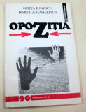 OPOZITIA-GHITA DONESCU,ISABEL DE MADARIAGA BUCURESTI 1992