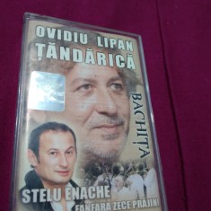 CASETA OVIDIU LIPAN TANDARICA-BACHITA /FORMATIA ZECE PRAJINI RARA!! ORIGINALA