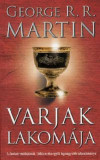 Varjak lakom&Atilde;&iexcl;ja - A t&Aring;&plusmn;z &Atilde;&copy;s j&Atilde;&copy;g dala IV. - George R.R.Martin
