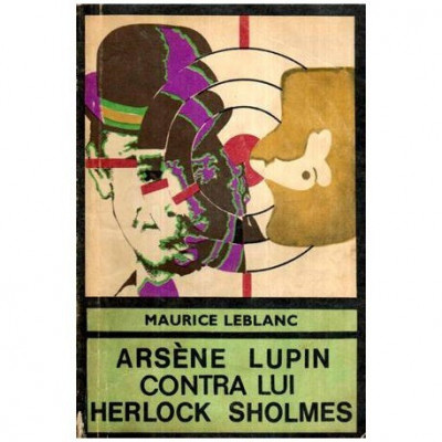 Maurice Leblanc - Arsene Lupin contra lui Herlock Sholmes - 115846 foto