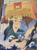 Calatoriile lui Gulliver. Adaptare dupa un text original de Jonathan Swift