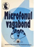 Romul Munteanu - Microfonul vagabond (Editia: 1998)