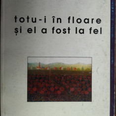 VIOREL CRISTEA: TOTU-I IN FLOARE SI EL A FOST LA FEL (JURNALUL UNUI PICTOR NAIV)