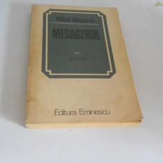 Mesagerul-Mihai Giugariu, Ed. Eminescu, 1983, Carte Noua
