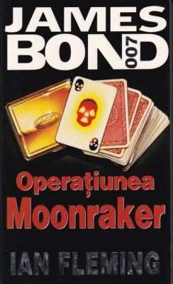 Ian Fleming - Operatiunea Moonraker foto