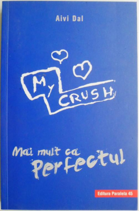 Mai mult ca Perfectul &ndash; Aivi Dal