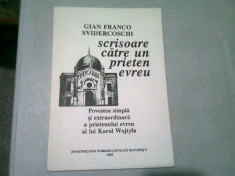 SCRISOARE CATRE UN PRIETEN EVREU - GIAN FRANCO SVIDERCOSCHI foto