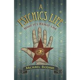 A Psychic&#039;s Life