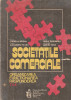 C. BIRSAN - SOCIETATILE COMERCIALE (ORGANIZAREA, FUNCTIONAREA, RASPUNDEREA)