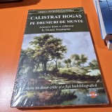 Pe drumuri de munte. Amintiri dintr-o calatorie. In muntii Neamtului - Calistrat Hogas