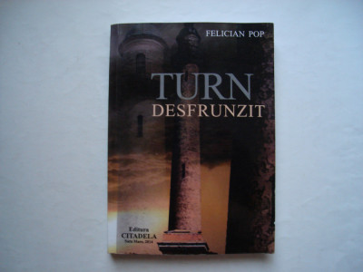 Turn desfrunzit - Felician Pop foto