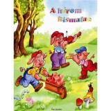 A h&aacute;rom kismalac