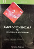 Patologie medical VIII. Hepatologie. Hematologie