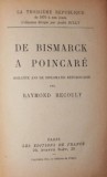 DE BISMARCK A POINCARE