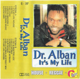 Casetă audio Dr. Alban &ndash; It&#039;s My Life