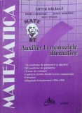 MATEMATICA, CLASA A VI-A. AUXILIAR LA MANUALELE ALTERNATIVE-ARTUR BALAUCA SI COLAB.-204178
