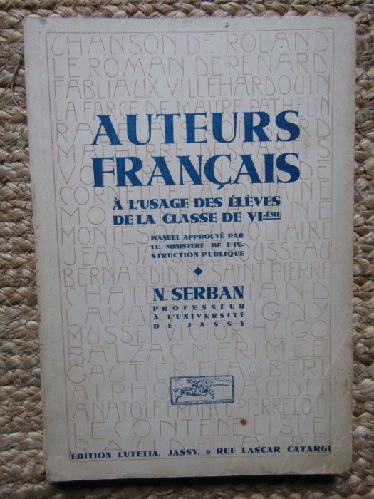 N. Serban - Extraits des auteurs francais A L USAGE DES ELEVES DE LA CLASSE DE VI-EME