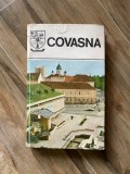 Judetul Covasna. Monografie. Colectia Judetele Patriei