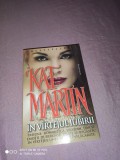 KAT MARTIN: IN VARTEJUL IUBIRII