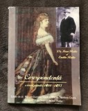 Corespondenta Scrisori primite 2 volume 1866-1919 / Ioan Ratiu si Emilia Ratiu