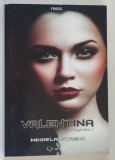 VALENTINA , ORASUL INGERILOR II de MIHAELA STRENC , 2016