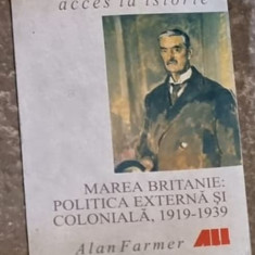 Alan Farmer - Marea Britanie: Politica Externa si Coloniala 1919-1939