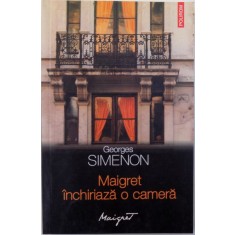 MAIGRET INCHIRIAZA O CAMERA de GEORGES SIMENON , 2012