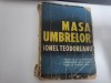 Masa umbrelor de Ionel Teodoreanu
