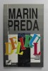 Delirul - Marin Preda - Editura Expres, 1991 - Roman Beletristica