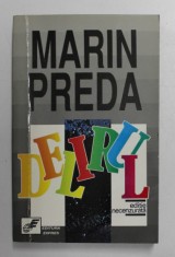DELIRUL , roman de MARIN PREDA , 1991