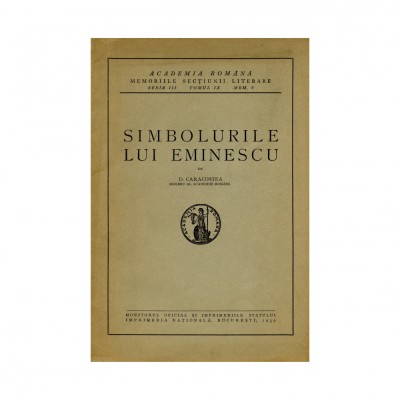 D. Caracostea, Simbolurile lui Eminescu, 1939 foto