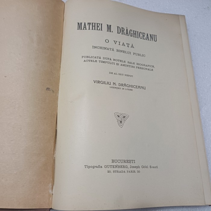 MATHEI M.DRAGHICESCU.O VIATA INCHNATA BINELUI-VIRGILIU N.DRAGHICEANU-1926! R1.