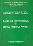 Pasiunile si patstoritul in Parcul National Retezat - Eugen Cernelea
