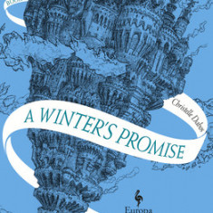 A Winter's Promise: Book One of the Mirror Visitor Quartet