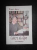 Alexandru George - Litere si Clipe (ed. a II-a, 2007) - Studii Literare