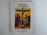 URMAREA LUI HRISTOS ( editura Bunavestire, 2000 ), Alta editura