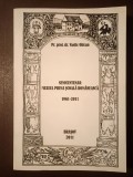 Pr. prof. dr. Vasile Oltean - Semicentenar Muzeul Prima Școală Rom&acirc;nească 1961-2011 (368 p.)