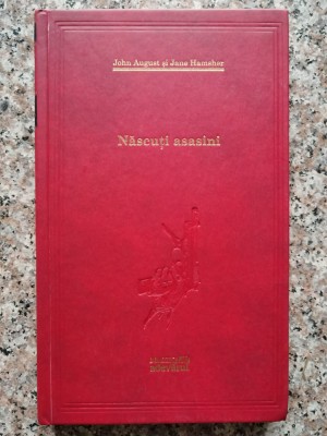 Nascuti Asasini - John August, Jane Hamsher , B516 foto