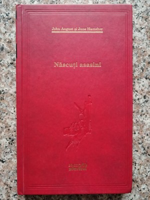 Nascuti Asasini - John August, Jane Hamsher ,553827 foto